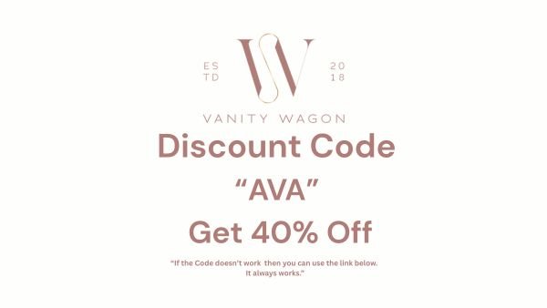Vanity Wagon Discount Code (AVA) – Save Up To 40% + Extra 20% OFF on All Orders