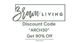 Brownliving Discount Code ARCH30: Unlock 90% Off on Eco-Friendly Products